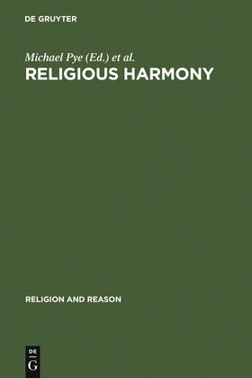 Pye / Mas'ud / Franke |  Religious Harmony | Buch |  Sack Fachmedien