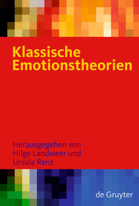 Landweer / Renz |  Klassische Emotionstheorien | Buch |  Sack Fachmedien