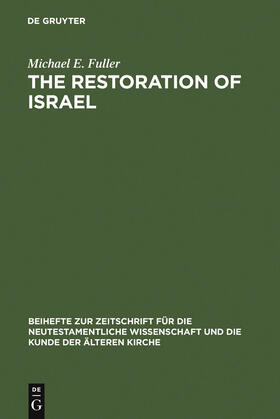 Fuller |  The Restoration of Israel | Buch |  Sack Fachmedien