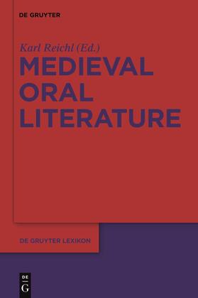 Reichl |  Medieval Oral Literature | Buch |  Sack Fachmedien