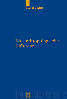 Wild |  Die anthropologische Differenz | Buch |  Sack Fachmedien