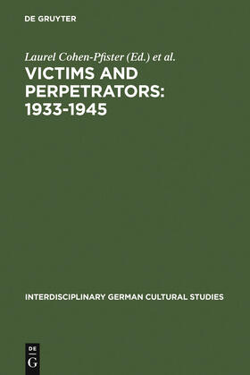 Wienroeder-Skinner / Cohen-Pfister |  Victims and Perpetrators: 1933-1945 | Buch |  Sack Fachmedien