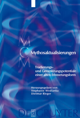 Rieger / Wodianka |  Mythosaktualisierungen | Buch |  Sack Fachmedien