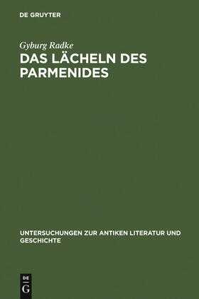 Radke |  Das Lächeln des Parmenides | Buch |  Sack Fachmedien