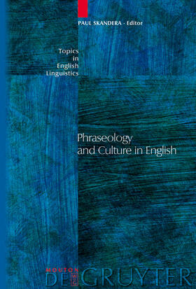 Skandera |  Phraseology and Culture in English | Buch |  Sack Fachmedien