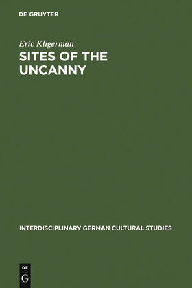 Kligerman |  Sites of the Uncanny | Buch |  Sack Fachmedien