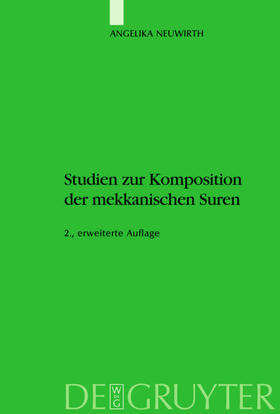 Neuwirth |  Studien zur Komposition der mekkanischen Suren | Buch |  Sack Fachmedien