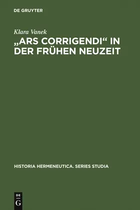 Vanek |  "Ars corrigendi" in der frühen Neuzeit | Buch |  Sack Fachmedien