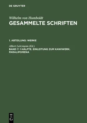 Leitzmann |  1 Hälfte. Einleitung zum Kawiwerk. Paralipomena | Buch |  Sack Fachmedien