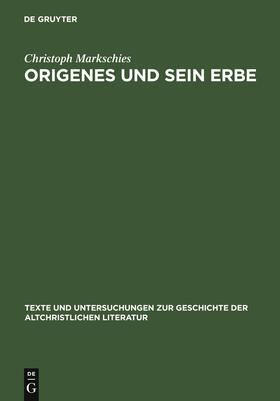 Markschies |  Origenes und sein Erbe | Buch |  Sack Fachmedien