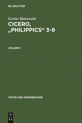 Manuwald |  Cicero, "Philippics" 3-9 | Buch |  Sack Fachmedien