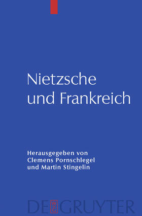 Stingelin / Pornschlegel |  Nietzsche und Frankreich | Buch |  Sack Fachmedien