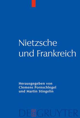 Stingelin / Pornschlegel |  Nietzsche und Frankreich | Buch |  Sack Fachmedien