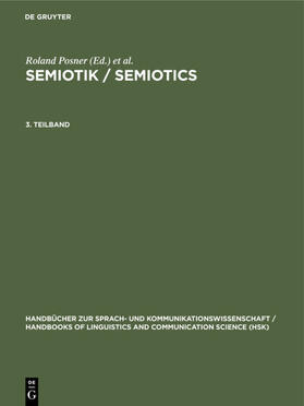 Posner / Robering / Sebeok |  Semiotik 3.Teilband | eBook | Sack Fachmedien