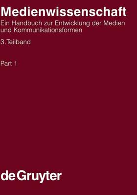 Leonhardt / Leonhard / Ludwig |  Medienwissenschaft. 3. Teilband | eBook | Sack Fachmedien