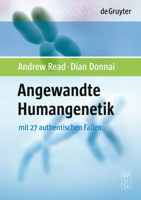 Read / Donnai / Rieß |  Angewandte Humangenetik | Buch |  Sack Fachmedien