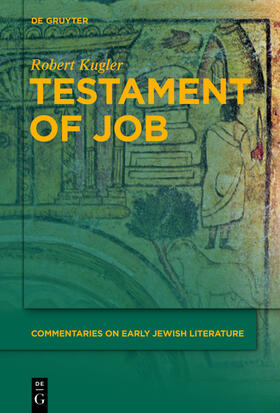 Kugler |  Kugler, R: Testament of Job | Buch |  Sack Fachmedien