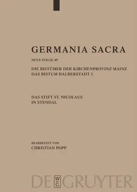 Popp |  Die Bistümer der Kirchenprovinz Mainz. Das Bistum Halberstadt. Das Stift St. Nicolaus in Stendal | Buch |  Sack Fachmedien