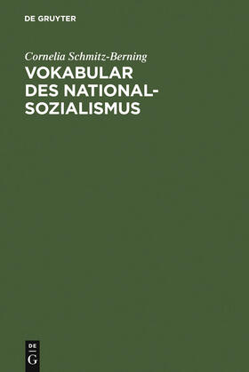Schmitz-Berning |  Vokabular des Nationalsozialismus | Buch |  Sack Fachmedien