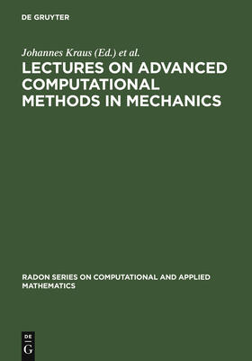 Langer / Kraus |  Lectures on Advanced Computational Methods in Mechanics | Buch |  Sack Fachmedien