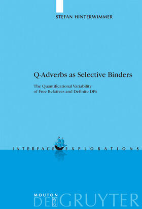 Hinterwimmer |  Q-Adverbs as Selective Binders | Buch |  Sack Fachmedien