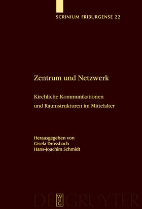 Schmidt / Drossbach |  Zentrum und Netzwerk | Buch |  Sack Fachmedien