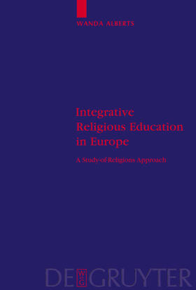 Alberts |  Integrative Religious Education in Europe | Buch |  Sack Fachmedien