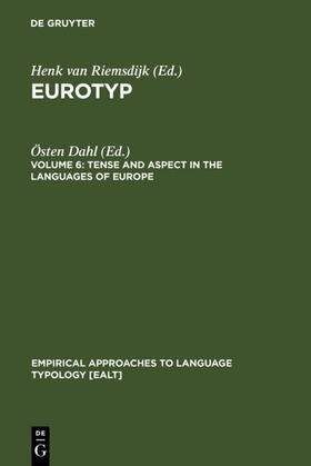 Dahl |  Tense and Aspect in the Languages of Europe | eBook | Sack Fachmedien
