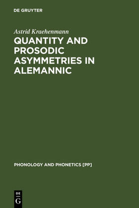 Kraehenmann |  Quantity and Prosodic Asymmetries in Alemannic | eBook | Sack Fachmedien