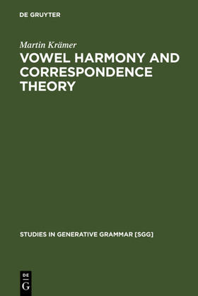 Krämer |  Vowel Harmony and Correspondence Theory | eBook | Sack Fachmedien