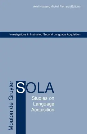 Housen / Pierrard |  Investigations in Instructed Second Language Acquisition | eBook | Sack Fachmedien