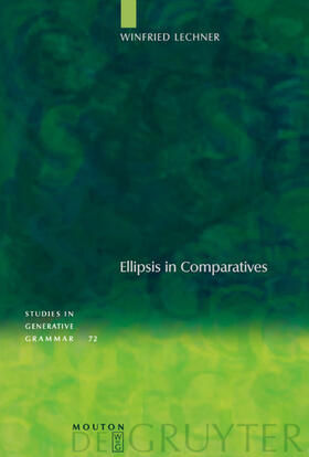 Lechner |  Ellipsis in Comparatives | eBook | Sack Fachmedien