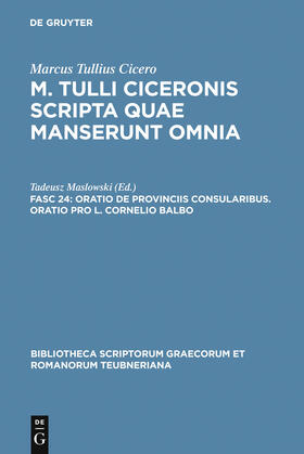 Reeve / Maslowski |  Oratio de provinciis consularibus. Oratio pro L. Cornelio Balbo | Buch |  Sack Fachmedien