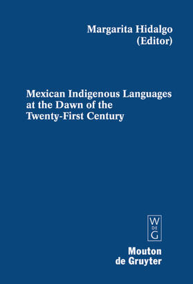Hidalgo |  Mexican Indigenous Languages at the Dawn of the Twenty-First Century | eBook | Sack Fachmedien