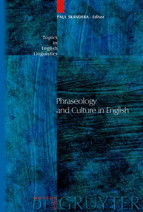 Skandera |  Phraseology and Culture in English | eBook | Sack Fachmedien