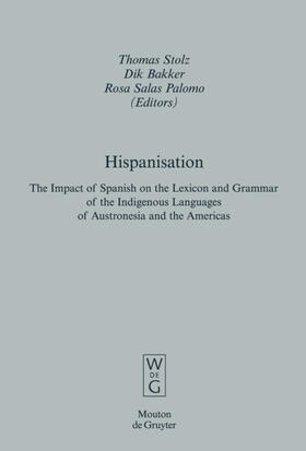 Stolz / Salas Palomo / Bakker |  Hispanisation | Buch |  Sack Fachmedien
