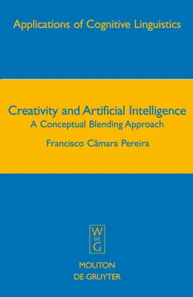 Câmara Pereira |  Creativity and Artificial Intelligence | eBook | Sack Fachmedien