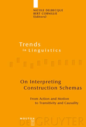 Cornillie / Delbecque |  On Interpreting Construction Schemas | Buch |  Sack Fachmedien