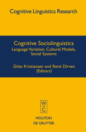 Kristiansen / Dirven |  Cognitive Sociolinguistics | eBook | Sack Fachmedien