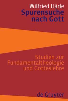 Härle |  Spurensuche nach Gott | Buch |  Sack Fachmedien