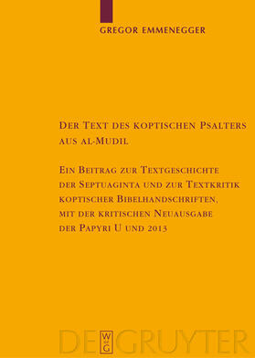Emmenegger |  Der Text des koptischen Psalters aus al-Mudil | Buch |  Sack Fachmedien