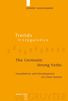 Mailhammer |  The Germanic Strong Verbs | Buch |  Sack Fachmedien