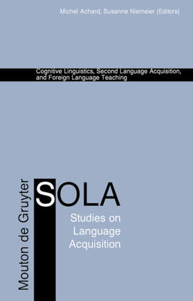 Achard / Niemeier / Michel / Niemeier |  Cognitive Linguistics, Second Language Acquisition, and Foreign Language Teaching | eBook | Sack Fachmedien