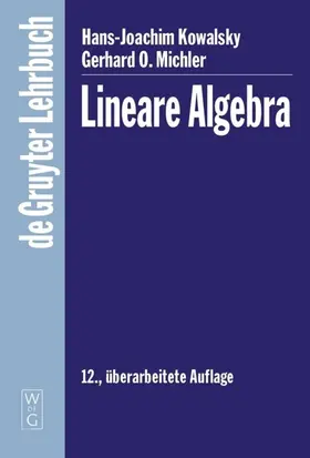 Michler / Kowalsky |  Lineare Algebra | eBook | Sack Fachmedien