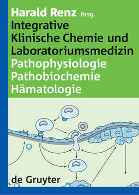 Renz |  Integrative Klinische Chemie und Laboratoriumsmedizin | eBook | Sack Fachmedien