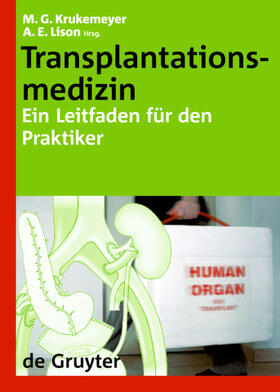Krukemeyer / Lison |  Transplantationsmedizin | eBook | Sack Fachmedien
