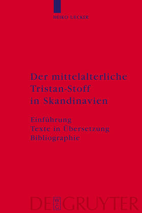 Uecker |  Der mittelalterliche Tristan-Stoff in Skandinavien | Buch |  Sack Fachmedien