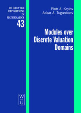 Krylov / Tuganbaev |  Modules over Discrete Valuation Domains | Buch |  Sack Fachmedien