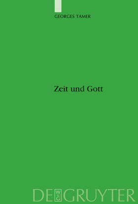 Tamer |  Zeit und Gott | Buch |  Sack Fachmedien