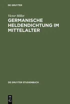 Millet |  Germanische Heldendichtung im Mittelalter | Buch |  Sack Fachmedien